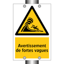 Avertissement de fortes vagues