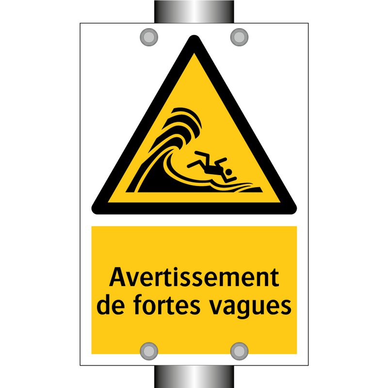 Avertissement de fortes vagues