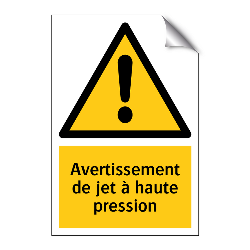 Avertissement de jet à haute pression