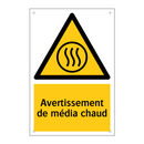 Avertissement de média chaud