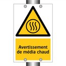 Avertissement de média chaud