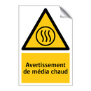 Avertissement de média chaud