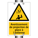 Avertissement de projection de glace à l'éolienne