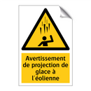 Avertissement de projection de glace à l'éolienne