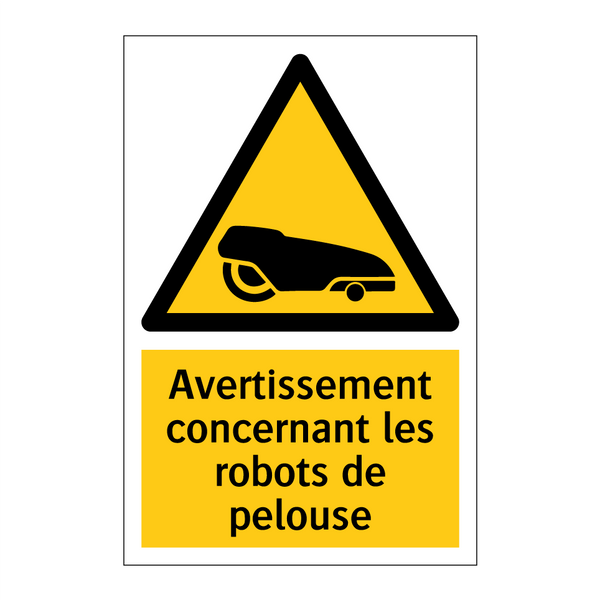 Avertissement concernant les robots de pelouse
