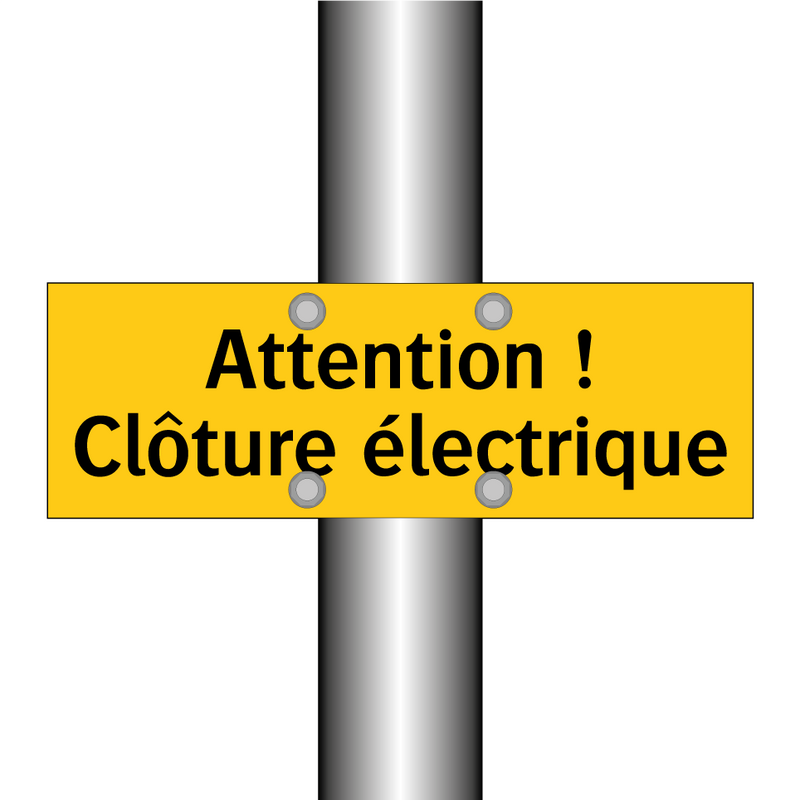 Attention ! Clôture électrique