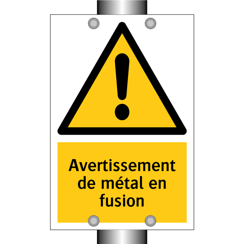 Avertissement de métal en fusion