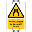 Avertissement de passages étroits