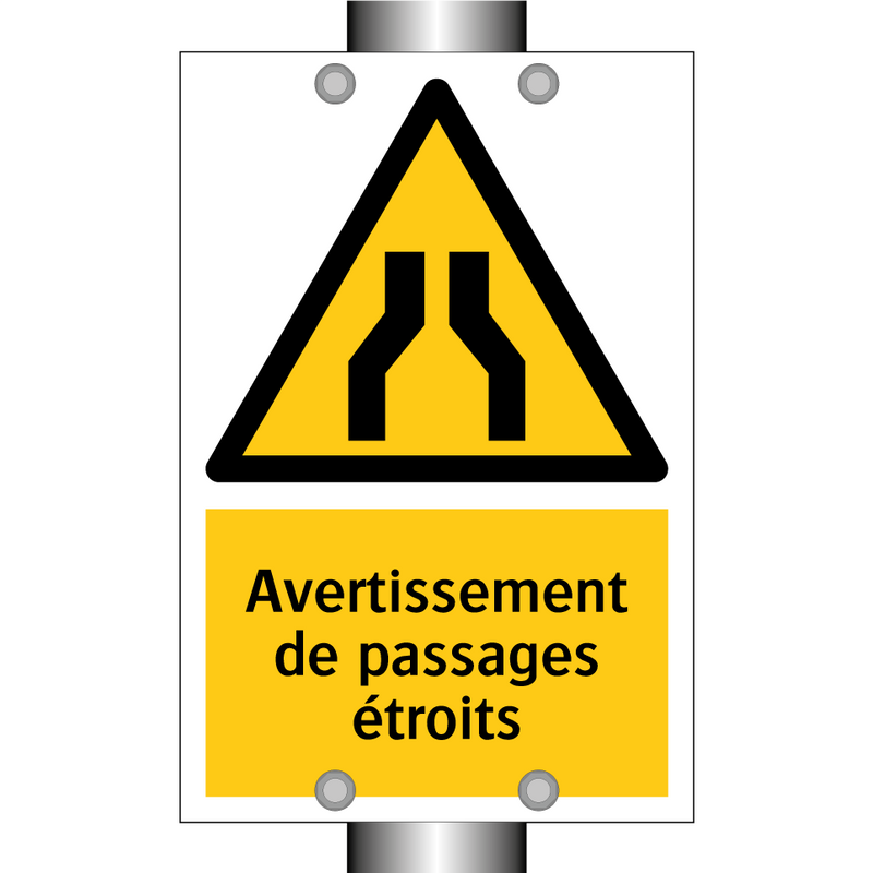 Avertissement de passages étroits