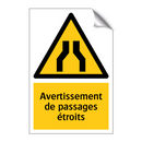 Avertissement de passages étroits