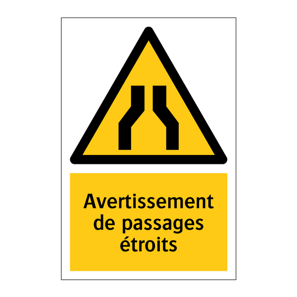 Avertissement de passages étroits