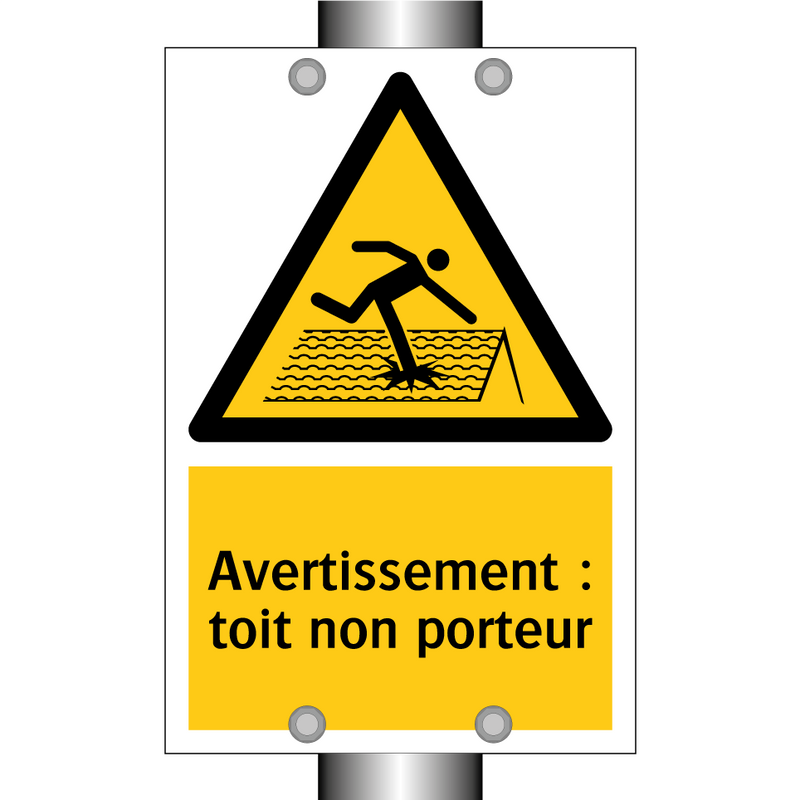 Avertissement : toit non porteur
