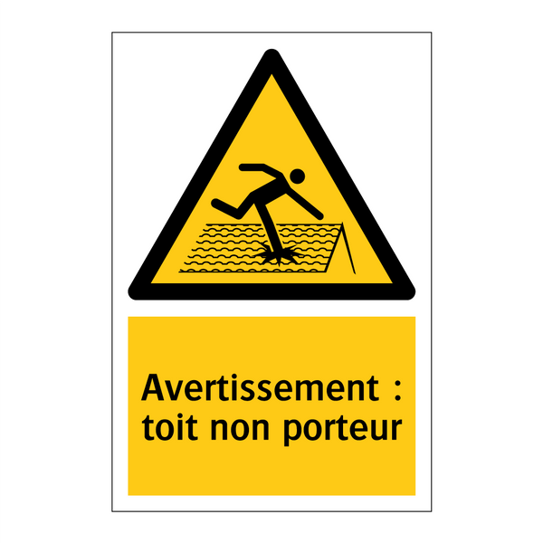 Avertissement : toit non porteur