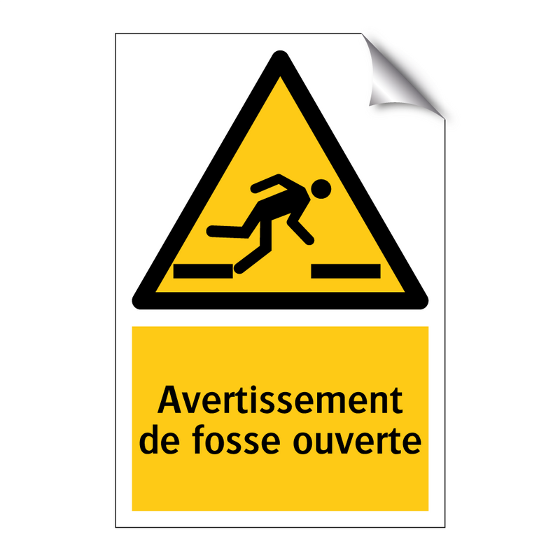 Avertissement de fosse ouverte