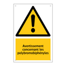 Avertissement concernant les polybromobiphényles
