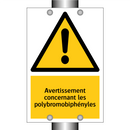 Avertissement concernant les polybromobiphényles