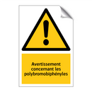 Avertissement concernant les polybromobiphényles