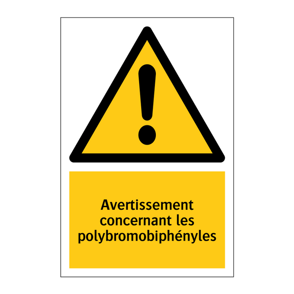 Avertissement concernant les polybromobiphényles