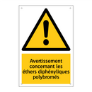 Avertissement concernant les éthers diphényliques polybromés