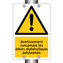 Avertissement concernant les éthers diphényliques polybromés