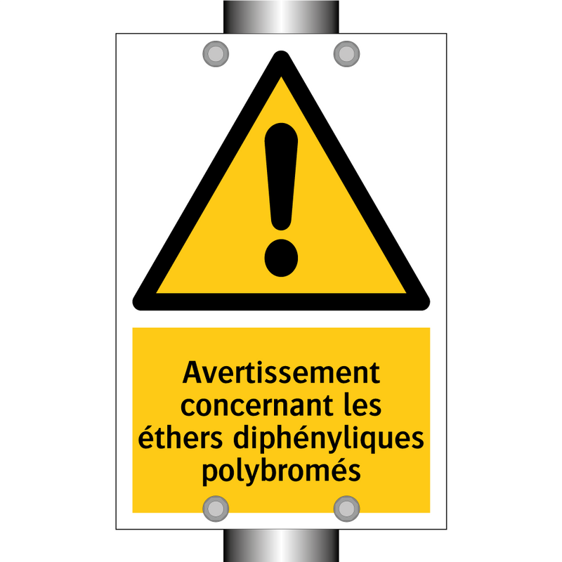 Avertissement concernant les éthers diphényliques polybromés