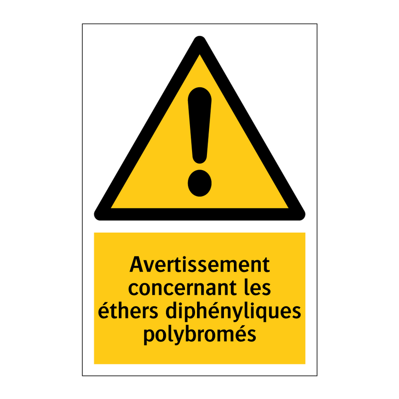 Avertissement concernant les éthers diphényliques polybromés