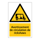 Avertissement de circulation de rickshaws