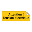 Attention ! Tension électrique