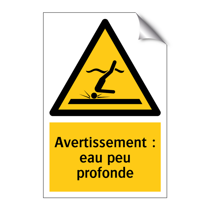 Avertissement : eau peu profonde
