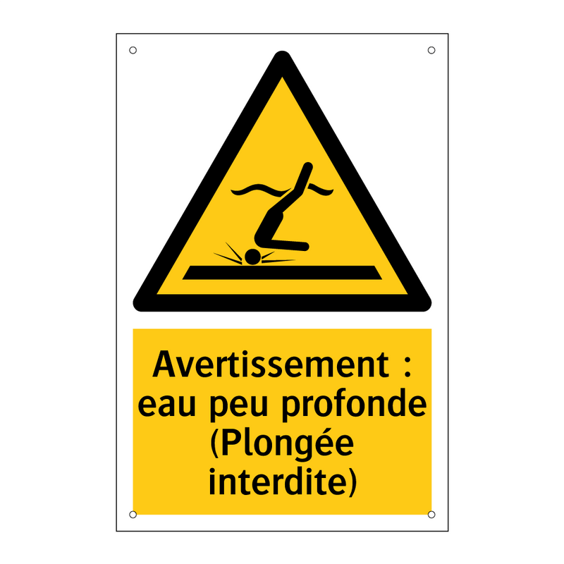 Avertissement : eau peu profonde (Plongée interdite)