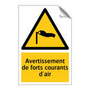 Avertissement de forts courants d'air