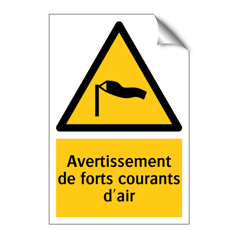 Avertissement de forts courants d'air