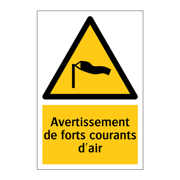 Avertissement de forts courants d'air