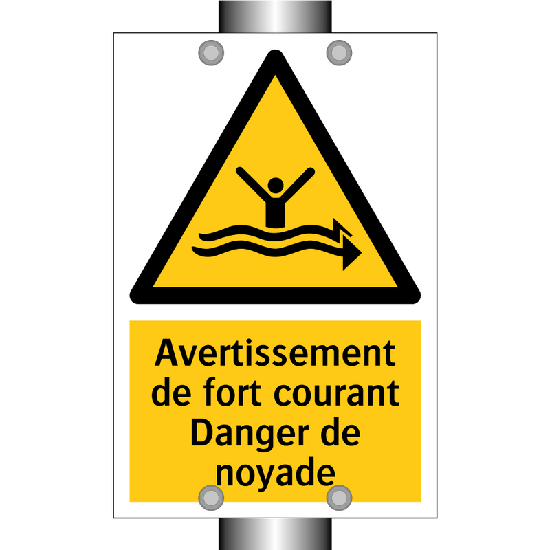 Avertissement de fort courant Danger de noyade