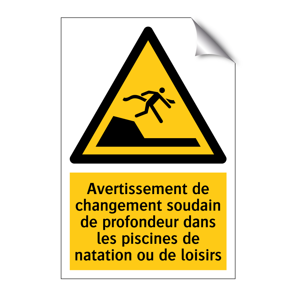 Avertissement de changement soudain de profondeur dans les piscines de natation ou de loisirs