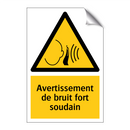 Avertissement de bruit fort soudain