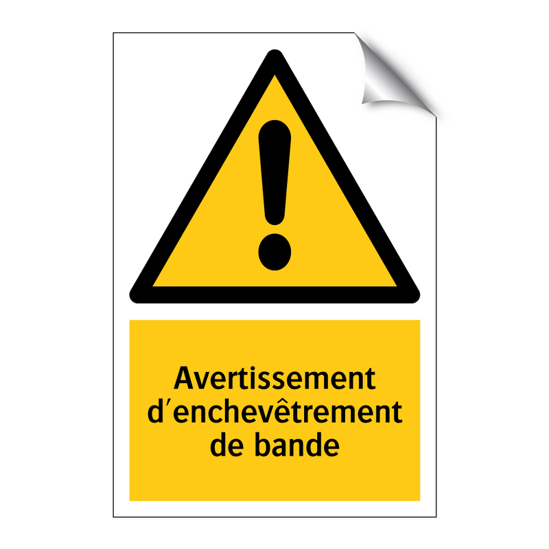 Avertissement d'enchevêtrement de bande