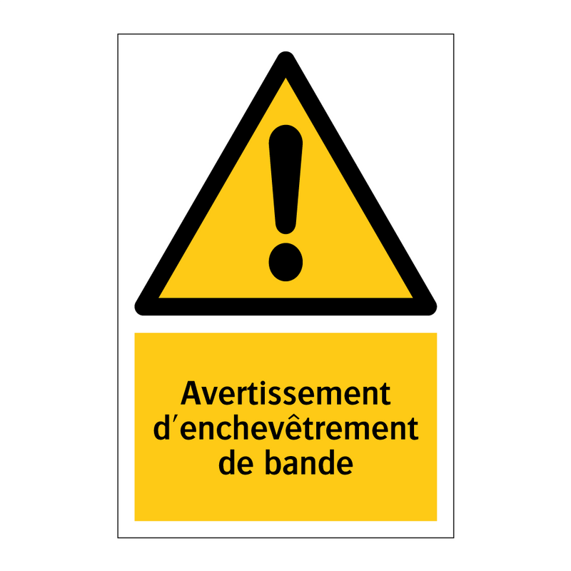 Avertissement d'enchevêtrement de bande