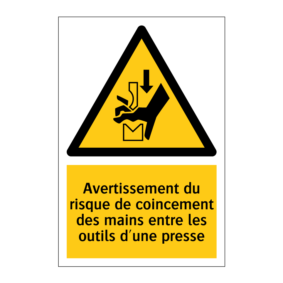 Avertissement du risque de coincement des mains entre les outils d'une presse
