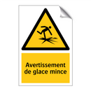 Avertissement de glace mince