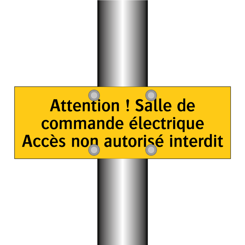 Attention ! Salle de commande électrique Accès non autorisé interdit
