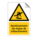 Avertissement de risque de trébuchement