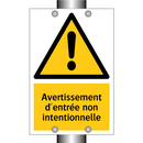 Avertissement d'entrée non intentionnelle