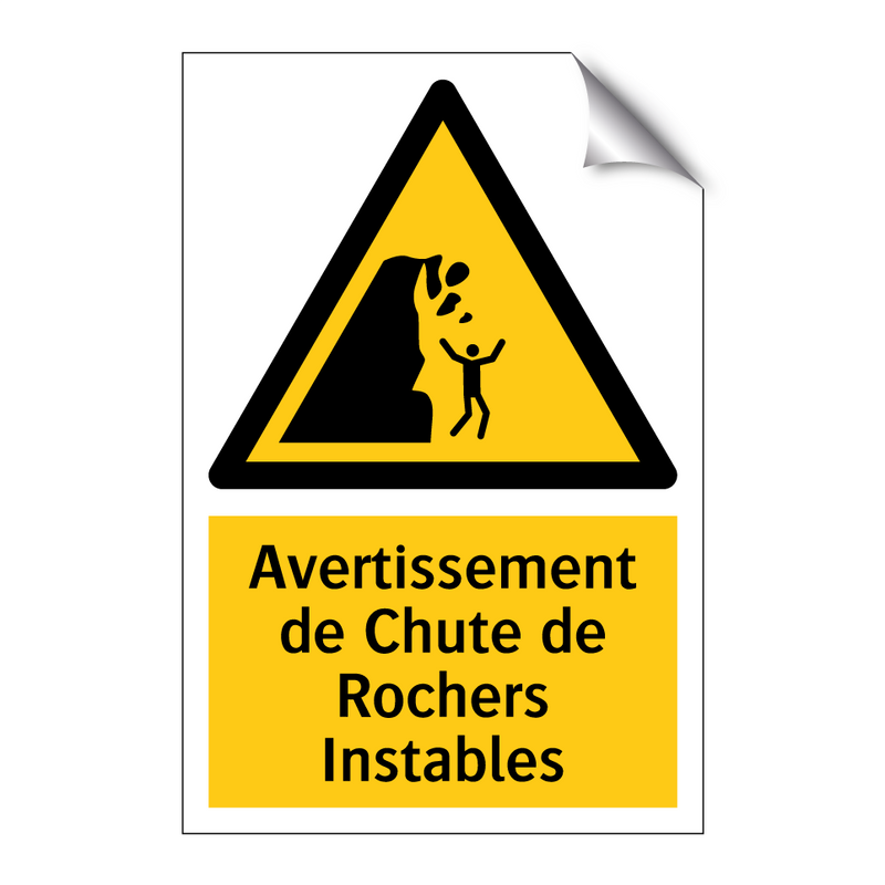 Avertissement de Chute de Rochers Instables
