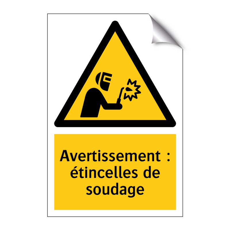 Avertissement : étincelles de soudage