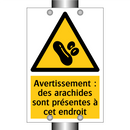Avertissement : des arachides sont présentes à cet endroit