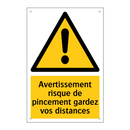 Avertissement risque de pincement gardez vos distances