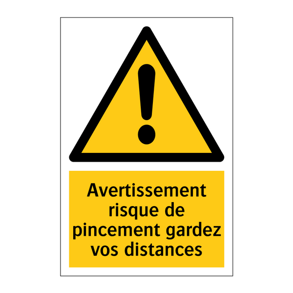 Avertissement risque de pincement gardez vos distances