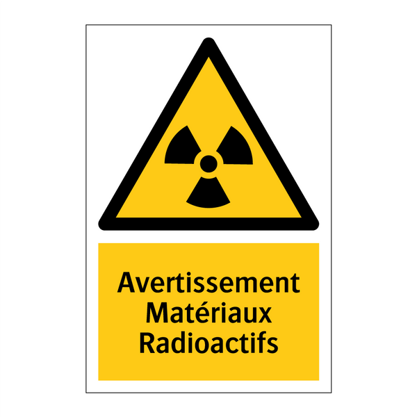 Avertissement Matériaux Radioactifs