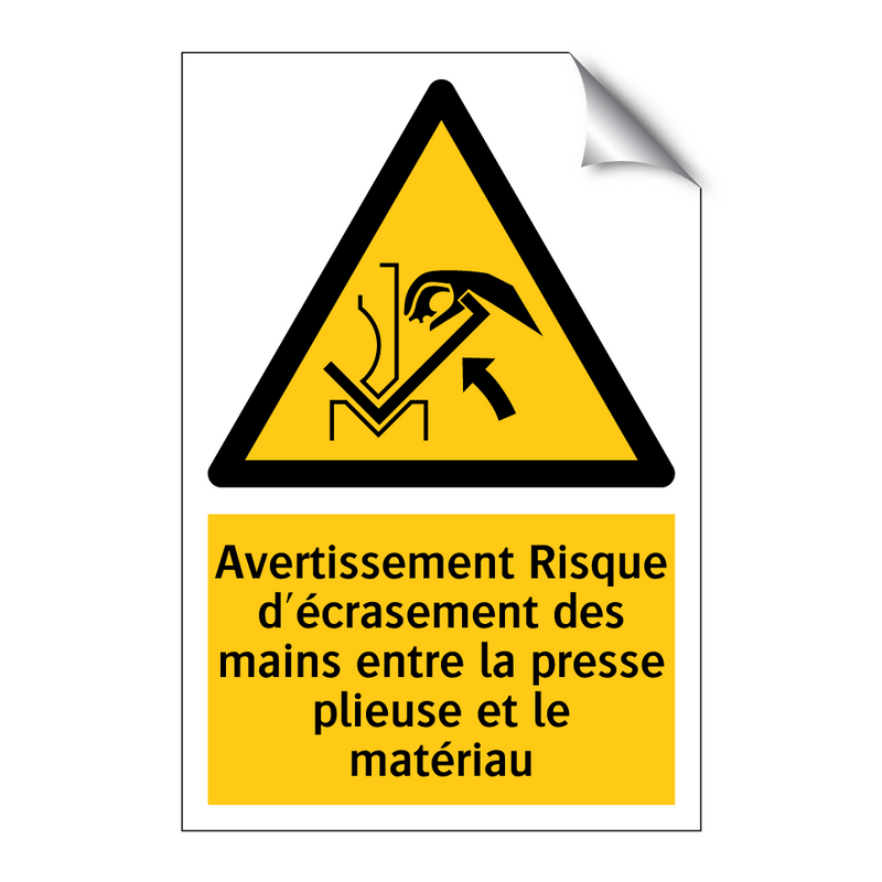Avertissement Risque d'écrasement des mains entre la presse plieuse et le matériau